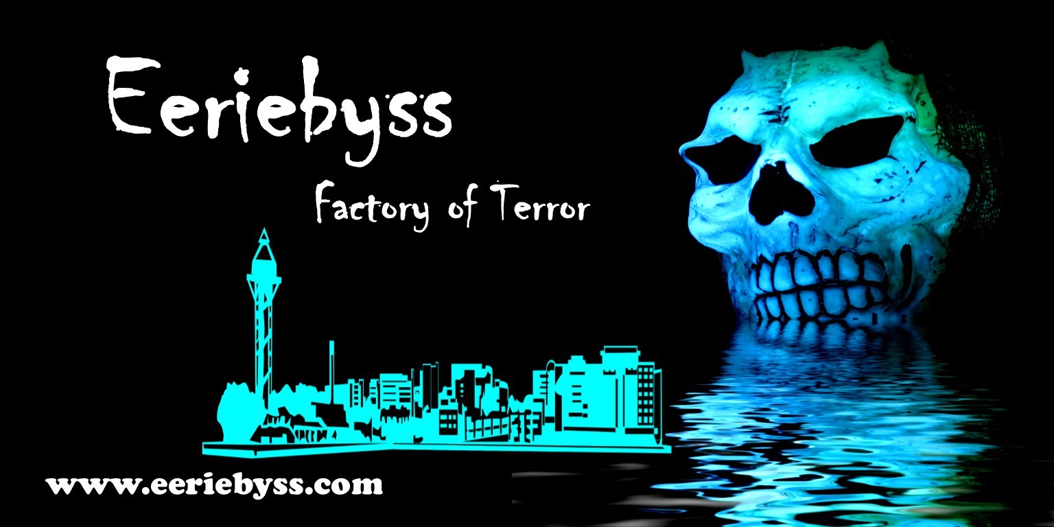 Eeriebyss Factory of Terror