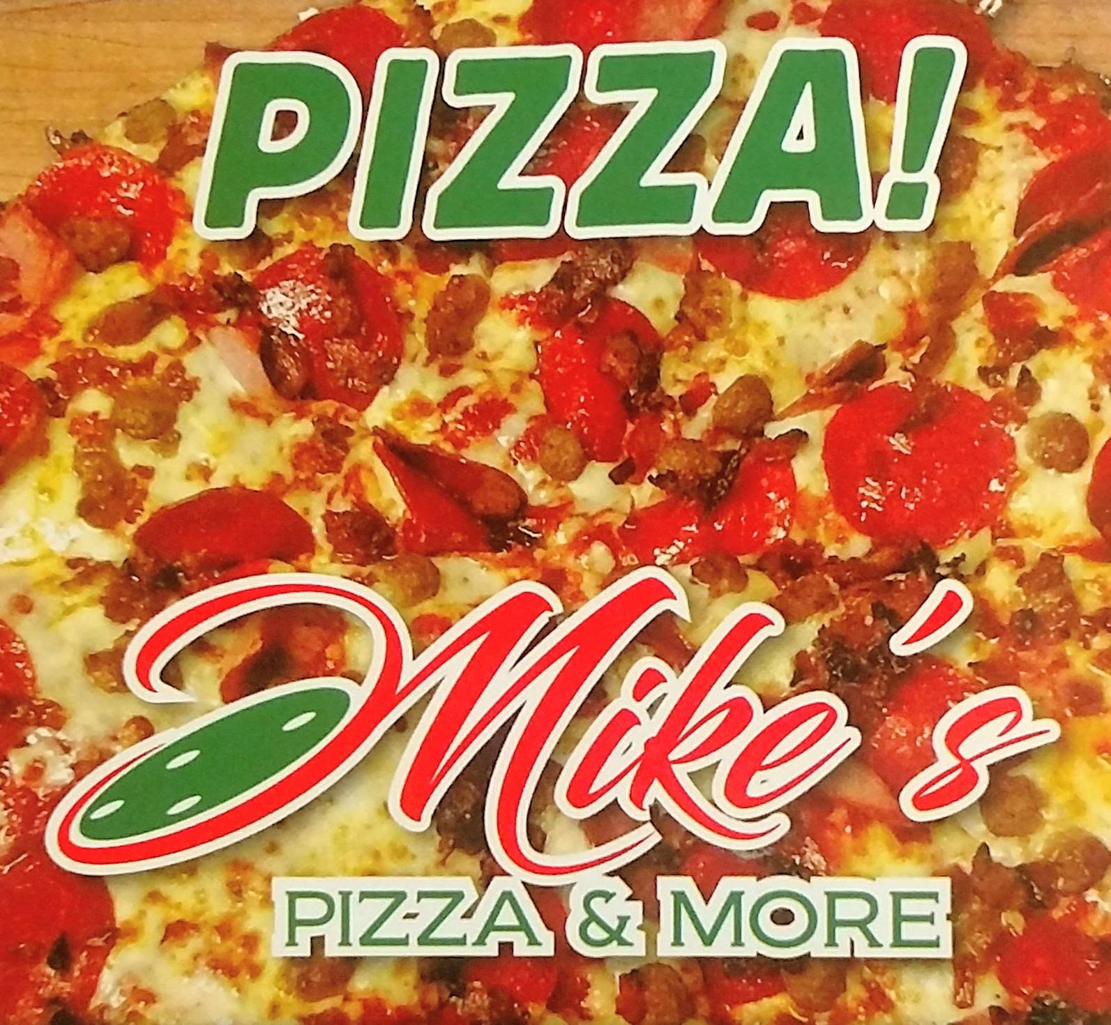 Mike's Pizza and More